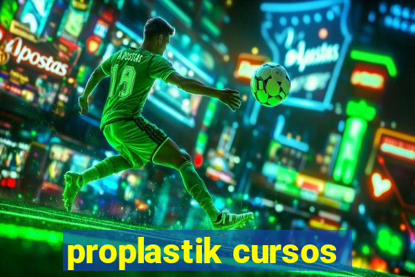 proplastik cursos